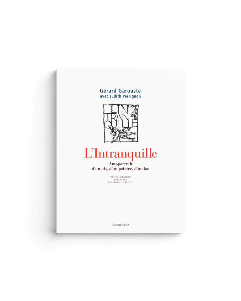 L&rsquo;Intranquille