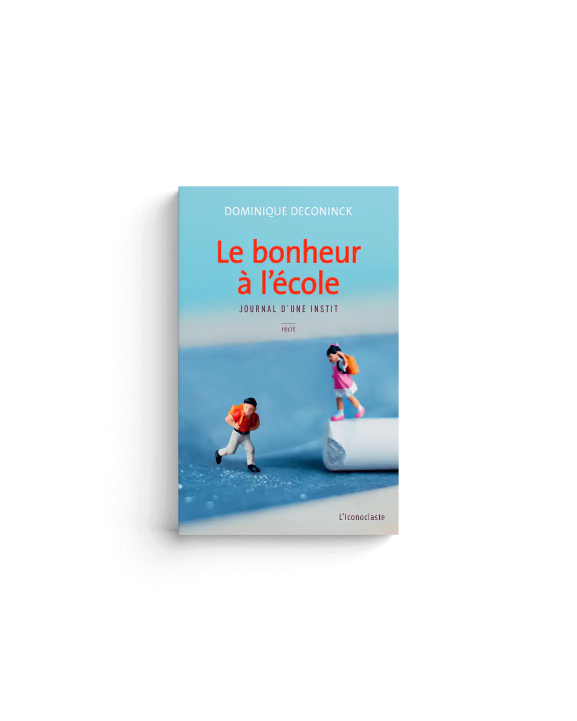Le bonheur à l&rsquo;école