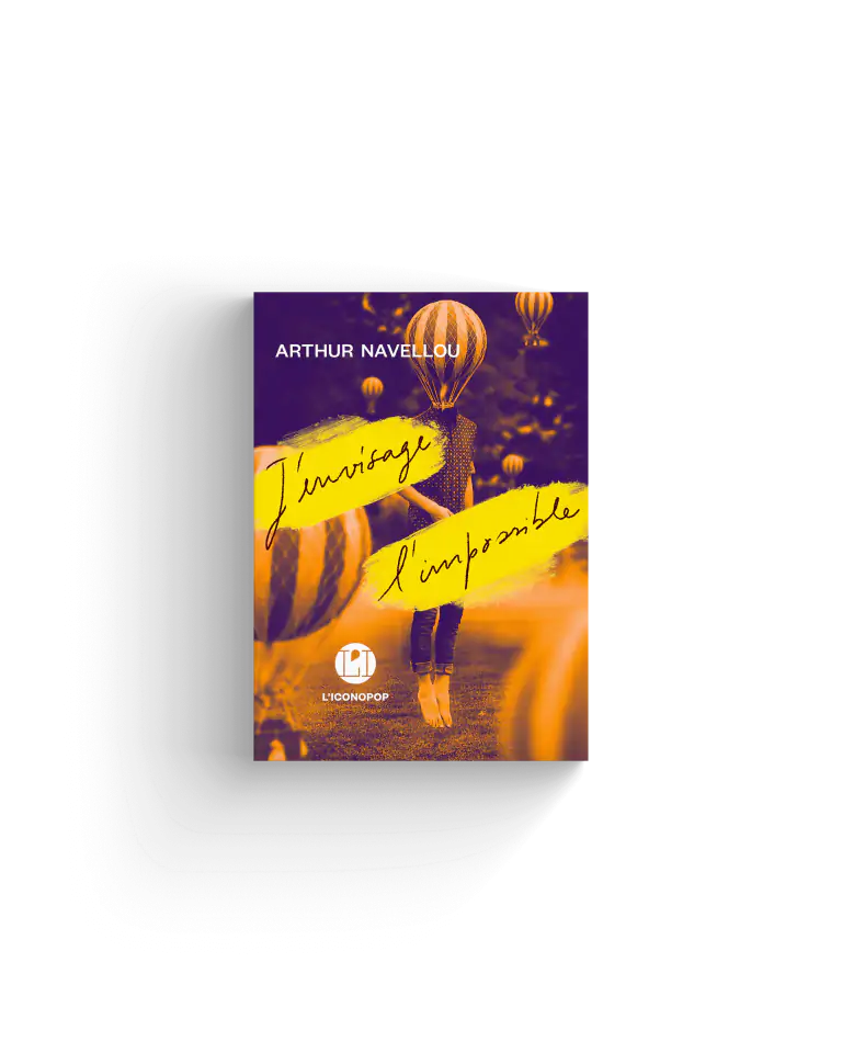 J&rsquo;envisage l&rsquo;impossible