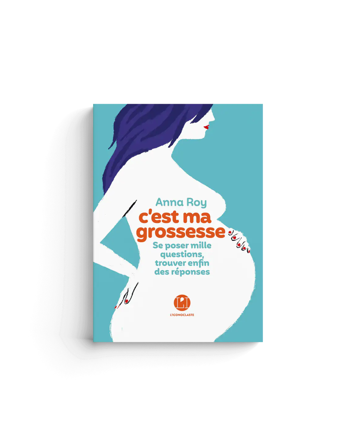 C&rsquo;est ma grossesse