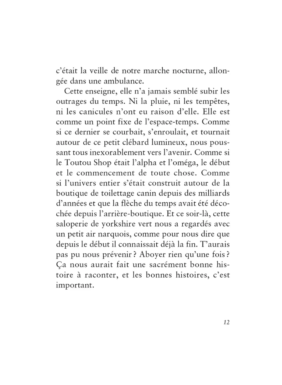 Il ne doit plus jamais rien m'arriver