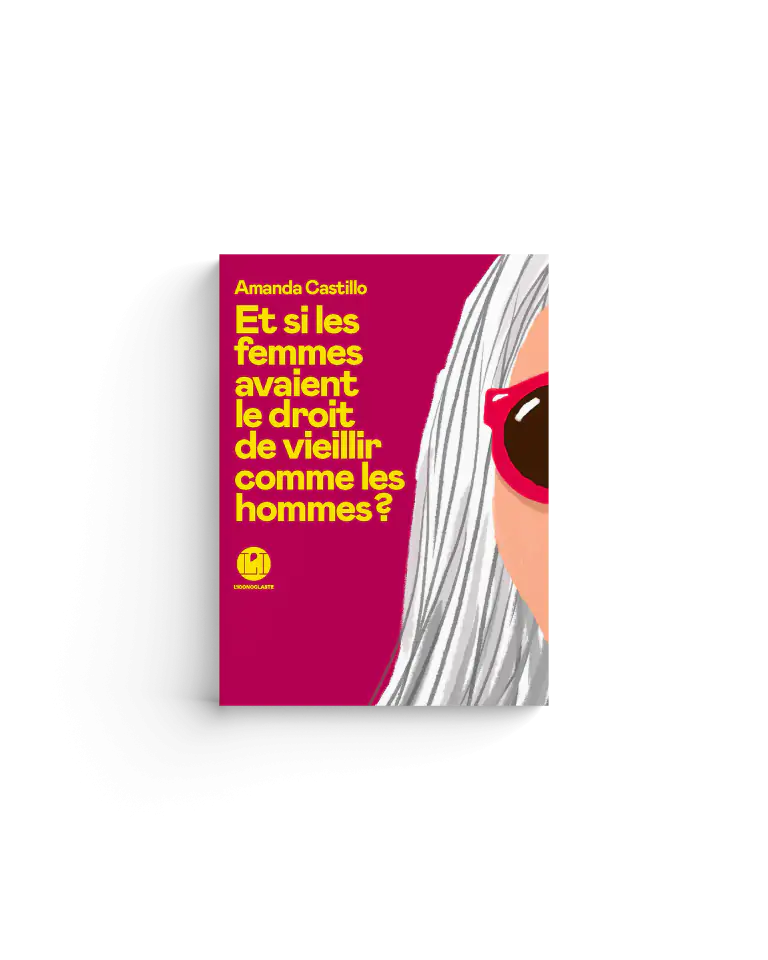 Et si les femmes avaient le droit de vieillir comme les hommes ?