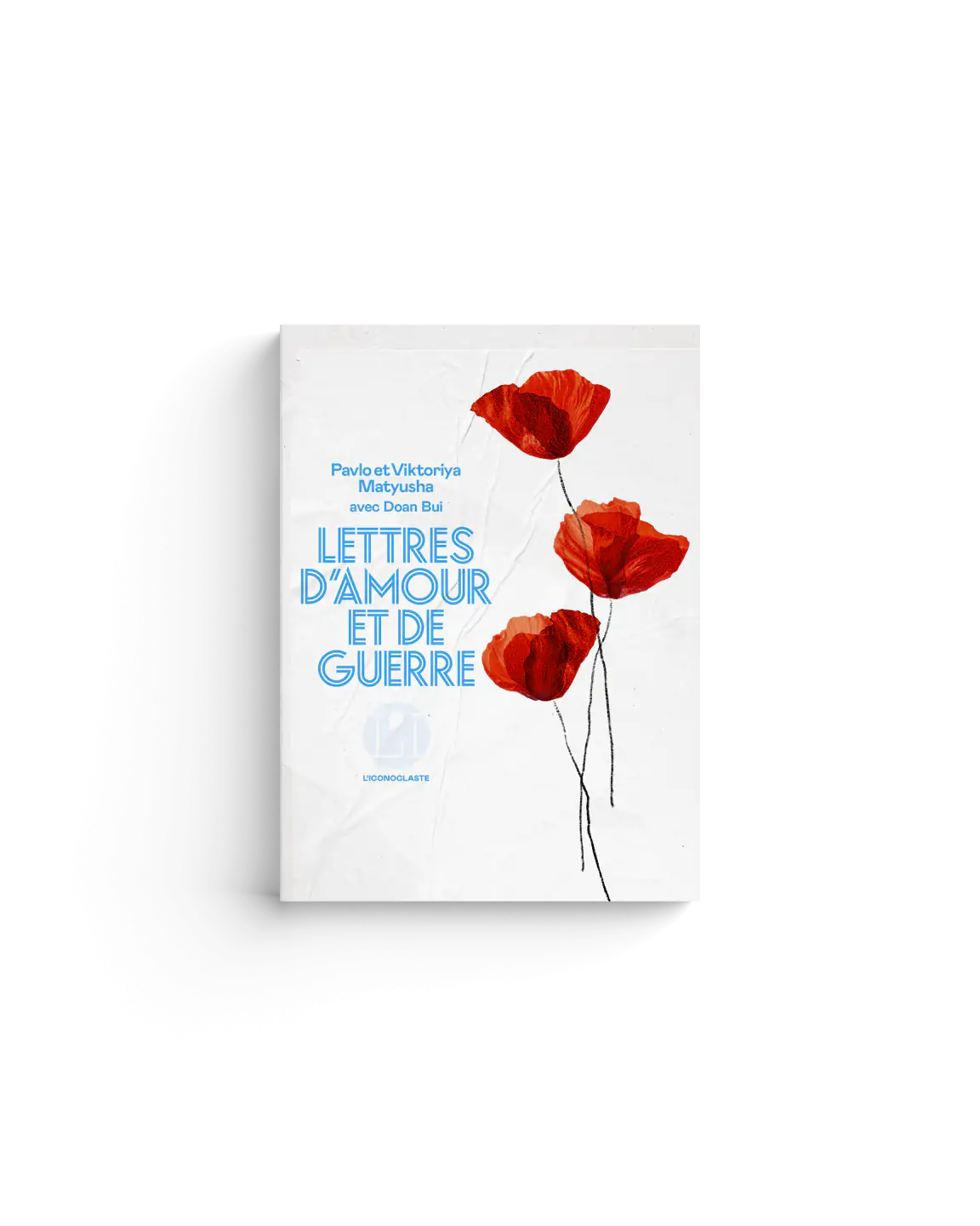 Lettres d'amour et de guerre