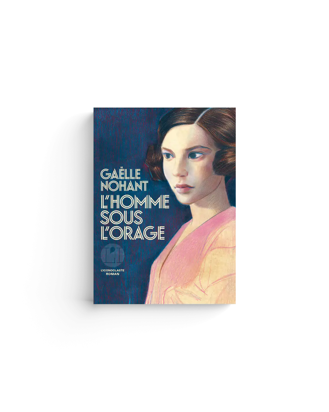 L'homme sous l'orage Gaelle Nohant